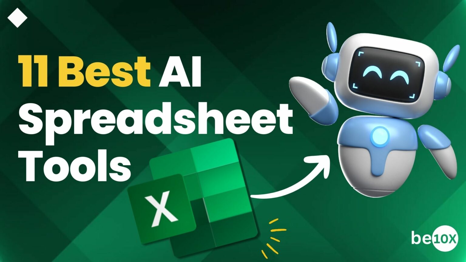 11 Best AI Spreadsheet Tools Be10X