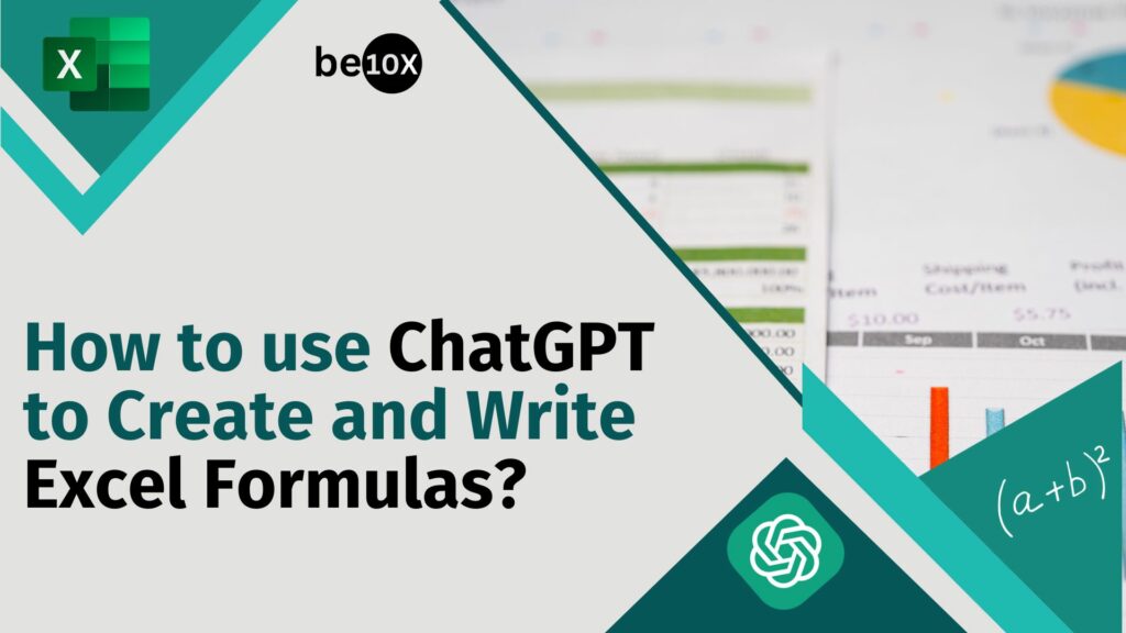 How to use ChatGPT to Create and Write Excel Formulas?