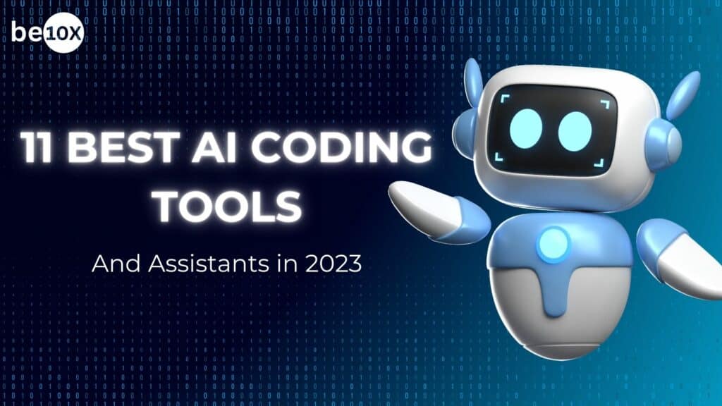11 Best AI coding tools and assistants in 2023