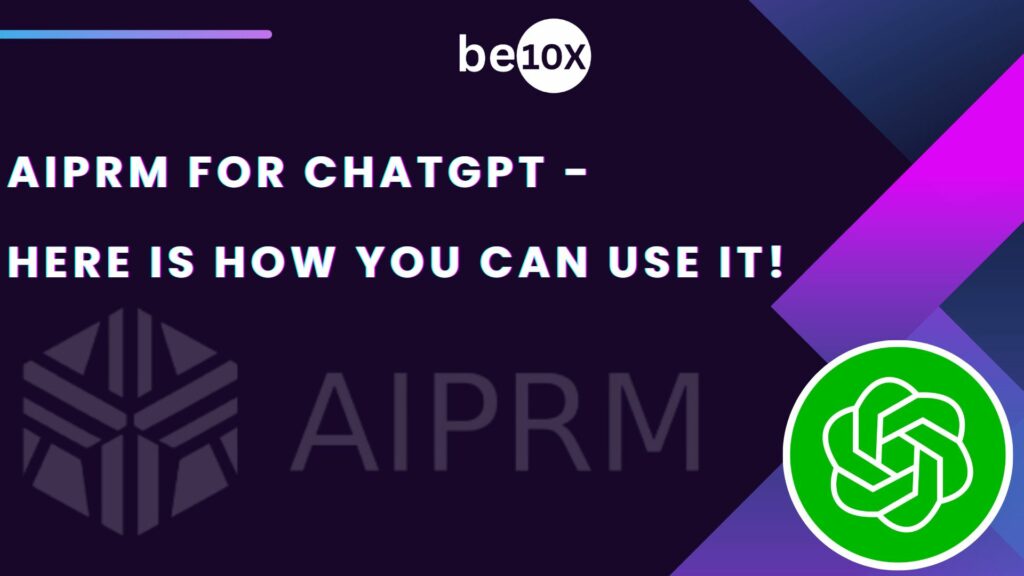 AIPRM for ChatGPT - Here is how you can use it!