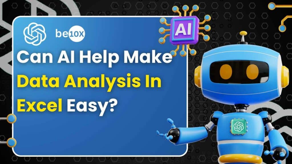 Can AI Help Make Data Analysis In Excel Easy?
