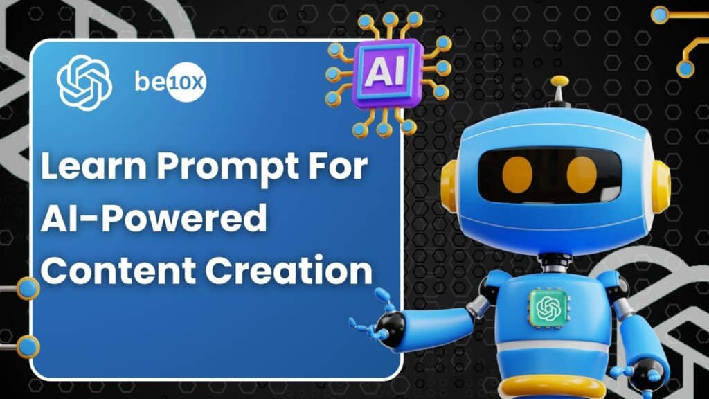 Learn Prompt For AI-Powered Content Creation