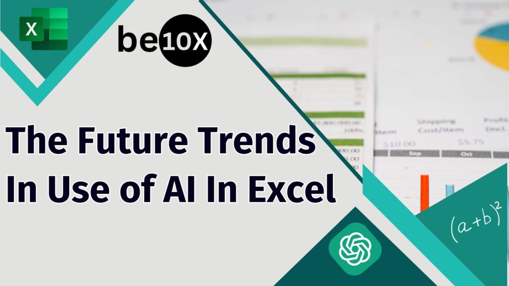 The Future Trends in Use of AI in Excel