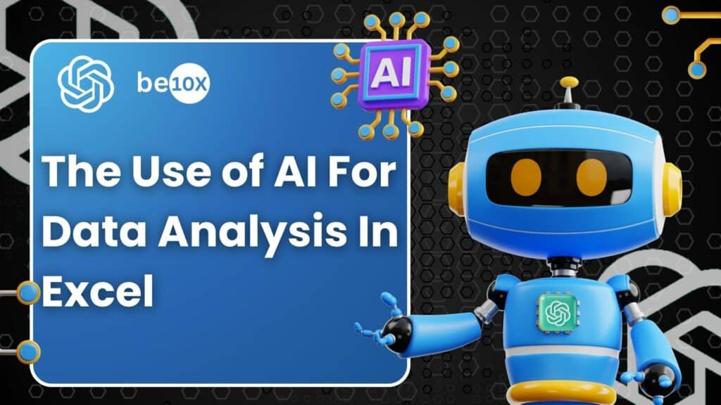 The Use of AI for Data Analysis in Excel