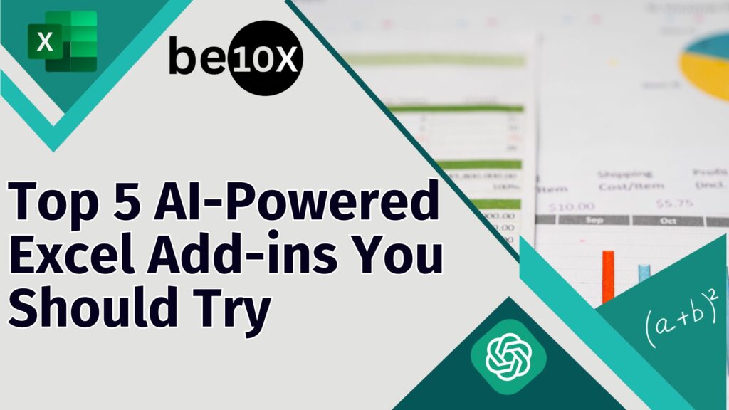Top 5 AI-Powered Excel Add-ins You Should Try