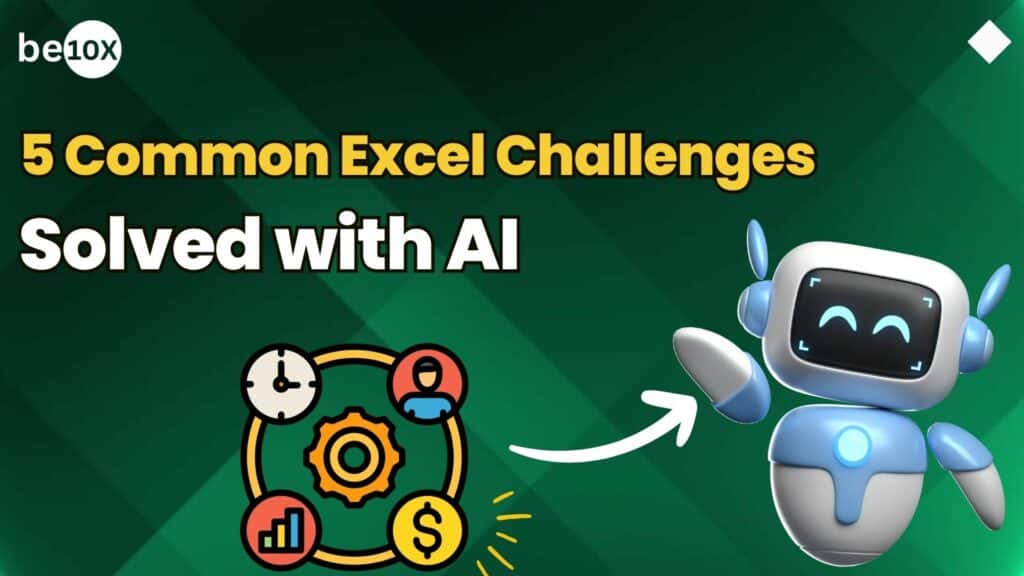5 Common Excel Challenges solved with AI