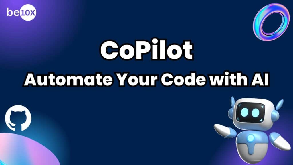 GitHub CoPilot: Automate Your Code with AI