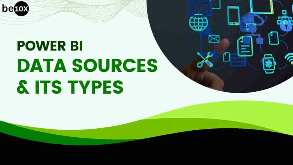 Power BI Data Sources and Its Types