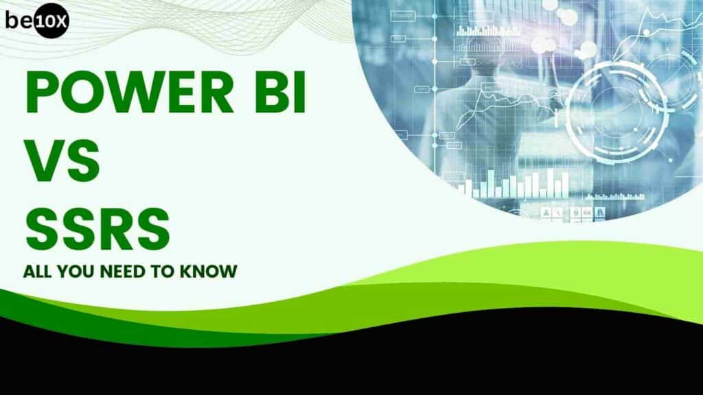 Power BI vs SSRS: All You Need To Know