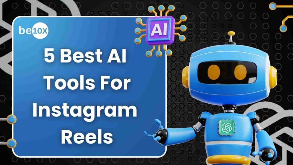 5 Best AI Tools For Instagram Reels 2 5 Best AI Tools For Instagram Reels